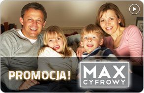 Sprawdź promocyjną ofertę MAX Cyfrowy